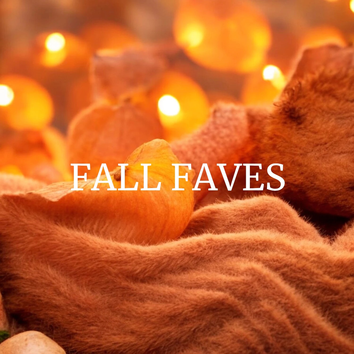 Fall Faves